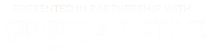 Presented By Fictive and OddKnock